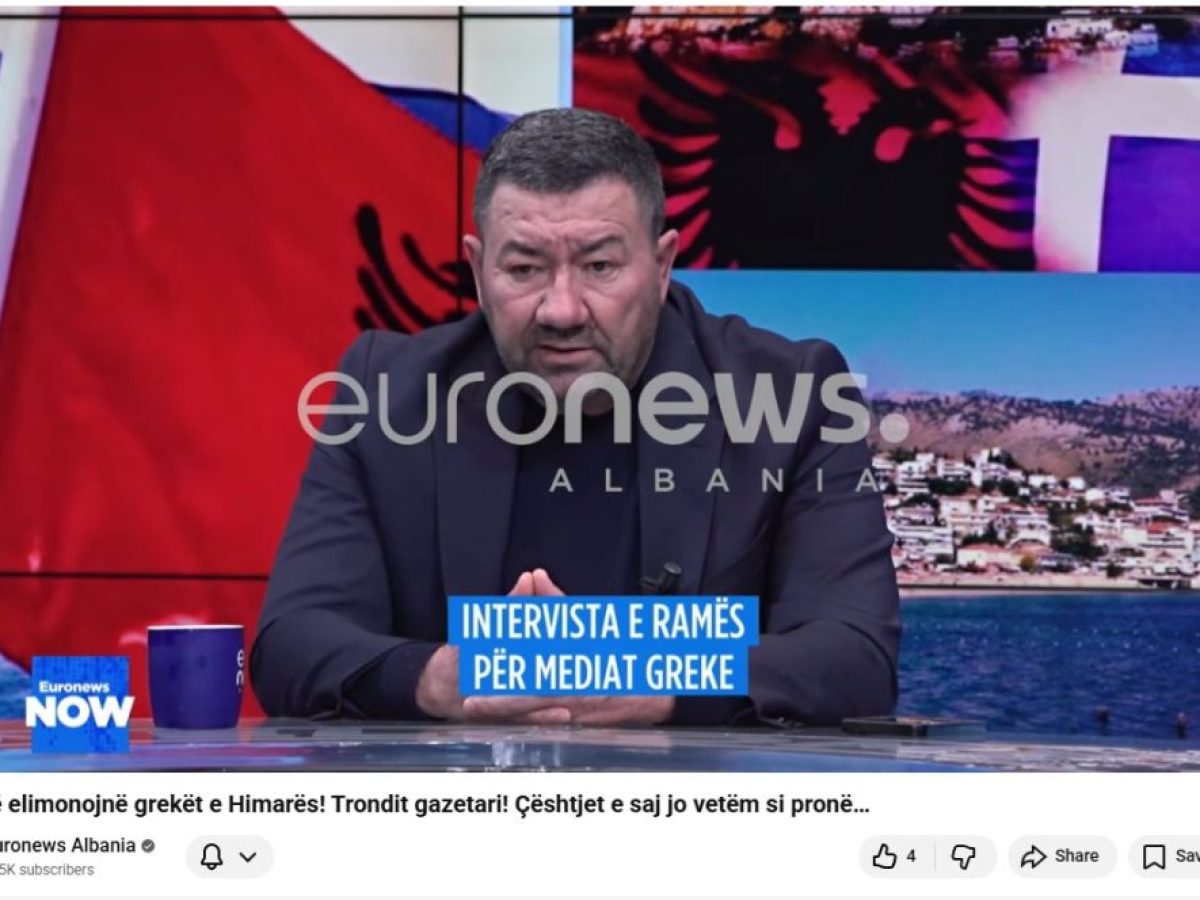 Σοβαρές καταγγελίες Σταύρου Μάρκου στο Euronews Albania: «Οργανωμένο σχέδιο αλλοίωσης του ελληνικού στοιχείου στη Χιμάρα»